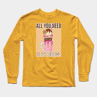 Ice Cream Long Sleeve T-Shirt